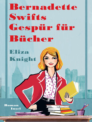 cover image of Bernadette Swifts Gespür für Bücher